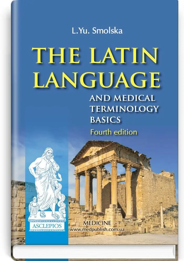 The Latin Language and Medical Terminology Basics:...