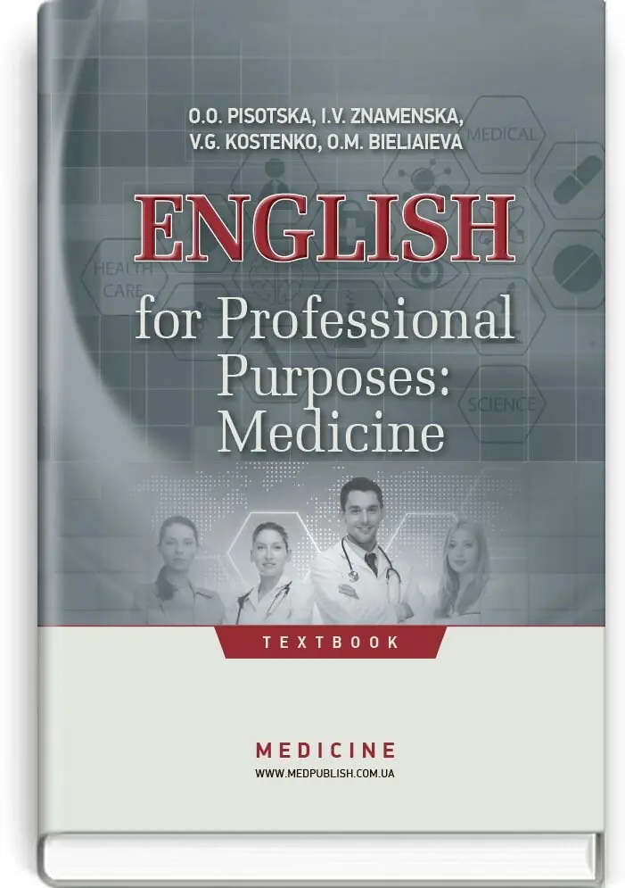 English for Professional Purposes: Medicine: textbook...