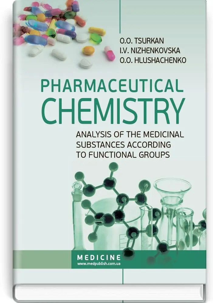 Pharmaceutical Chemistry. Analysis of the Medicinal...
