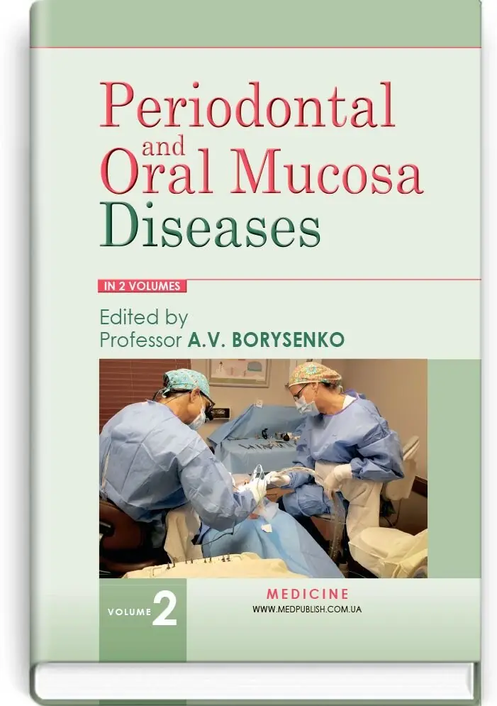 Periodontal and Oral Mucosa Diseases: in 2 volumes....