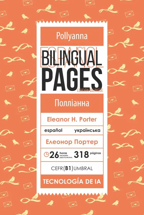 Pollyanna / Полліанна (español) 