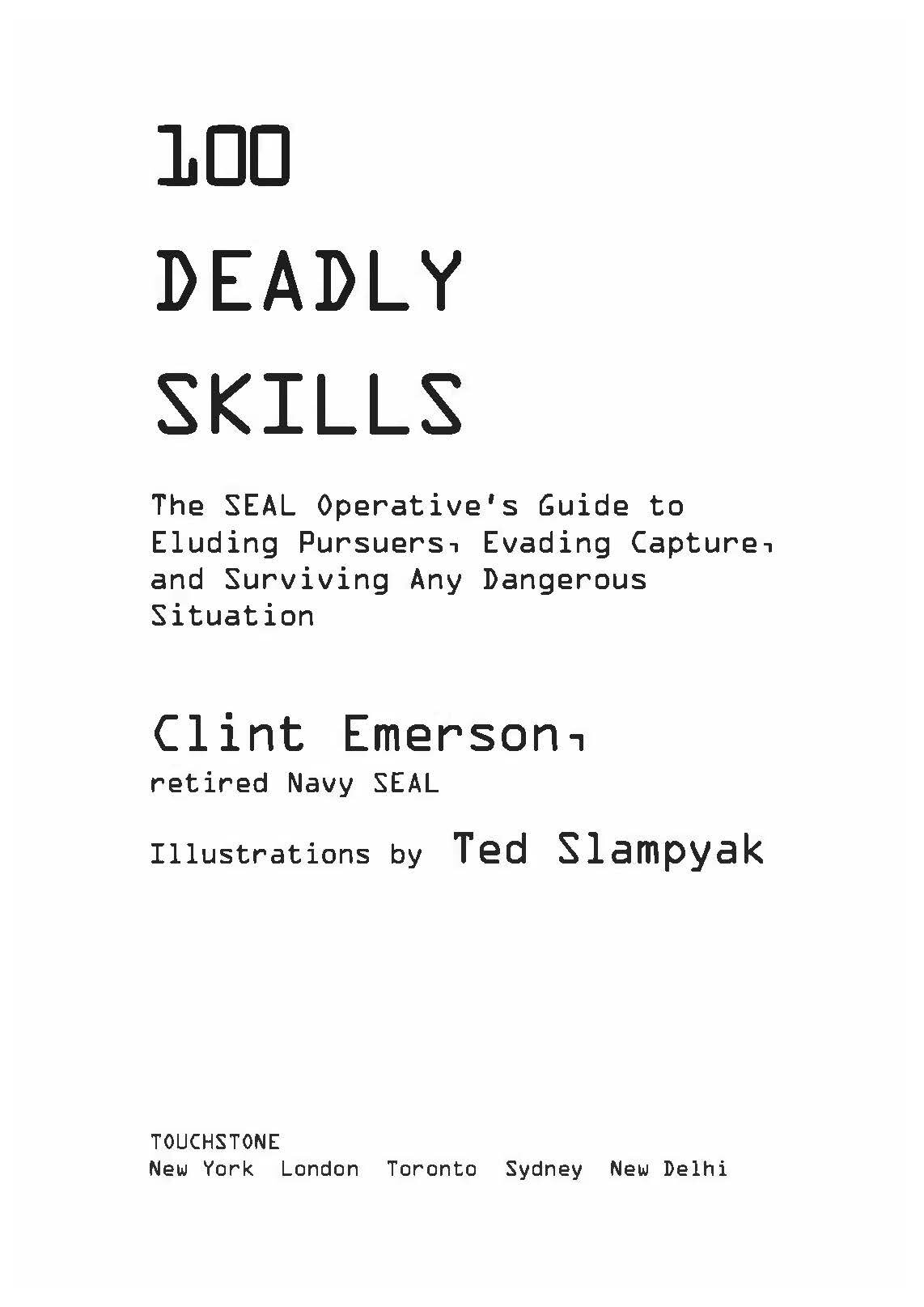 Выживание по методике спецслужб. 100 ключевых навыков