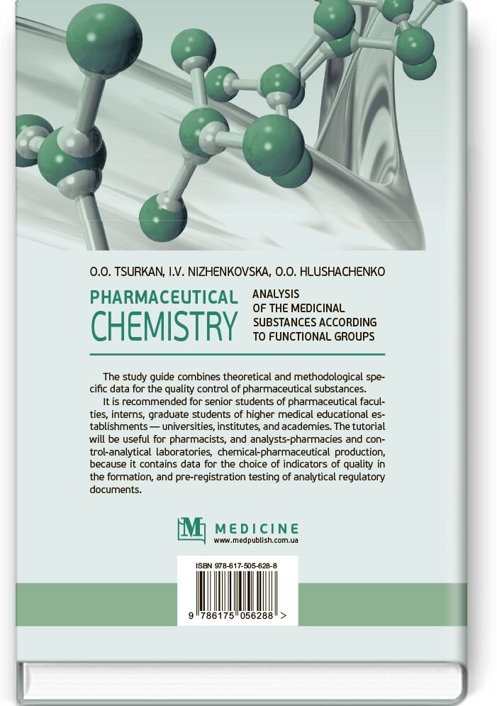 Pharmaceutical Chemistry. Analysis of the Medicinal Substances according to Functional Groups: study guide (III—IV a. l.)