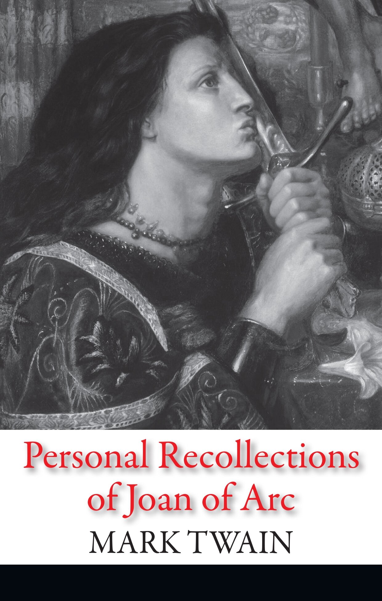 Personal Recollections of Joan of Arc. Автор — Twain M.. 