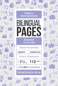 Viajando y todavía aprendiendo / Подорожую і все ще вчуся