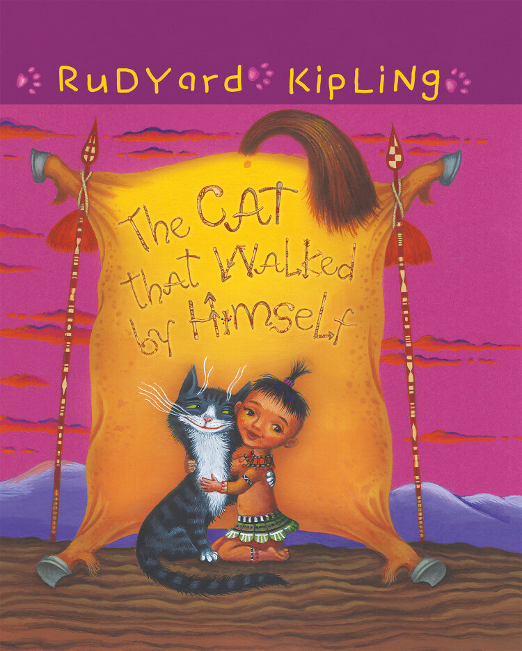 The Cat that Walked by Himself