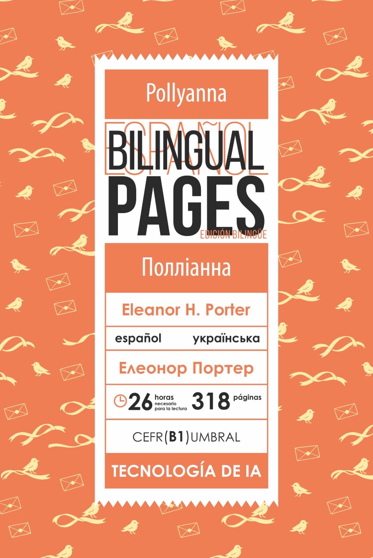 Pollyanna / Полліанна (español) 