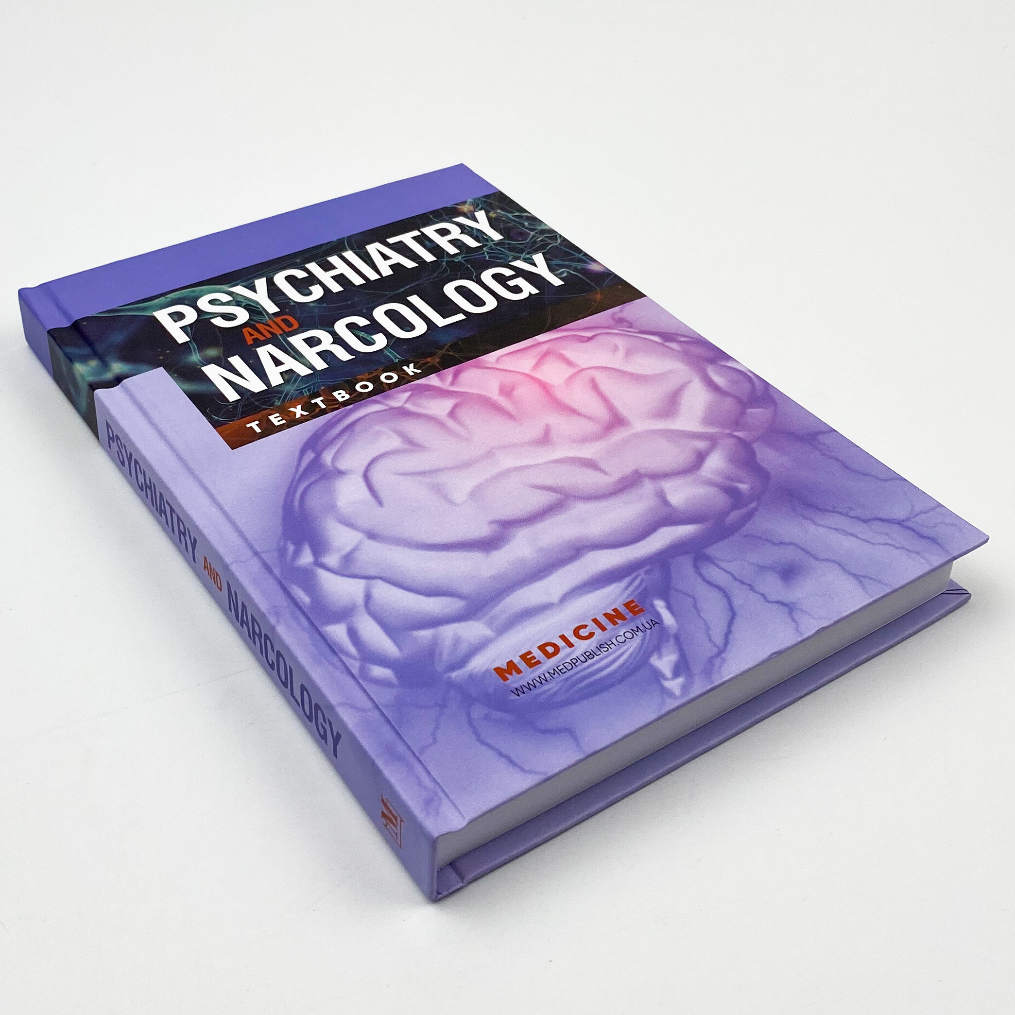 Psychiatry and Narcology. Автор — H.M Kozhyna, Т.S Mishchenko, N.O Maruta. 
